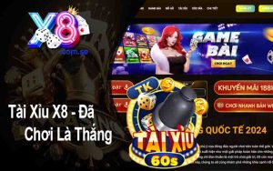 Tài Xỉu X8 - Đã Chơi Là Thắng