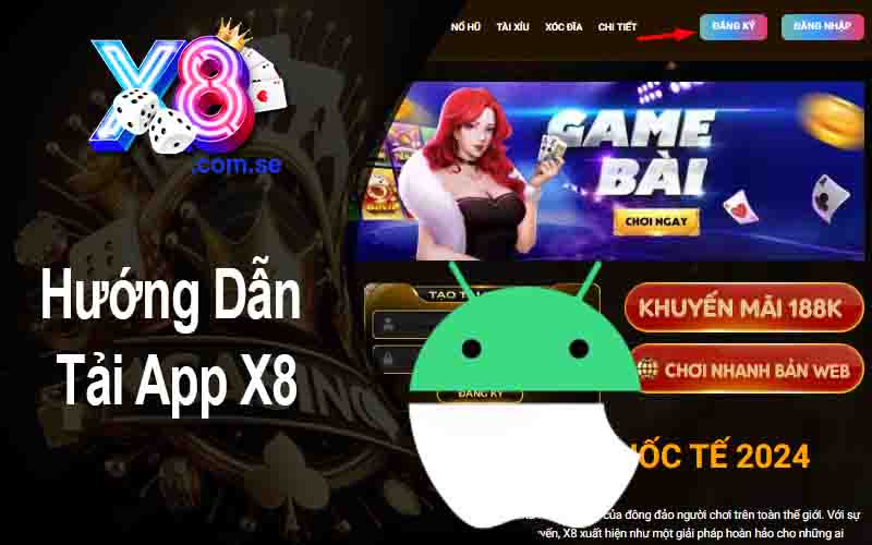 Hướng dẫn tải App X8